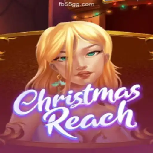 Discover the Festive Thrills of ChristmasReach on 55GG.COM Platform-Oficial Slots Brasil