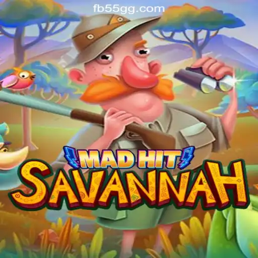 Discover the Thrills of MadHitSavannah on 55GG.COM Platform-Official Slots Brasil